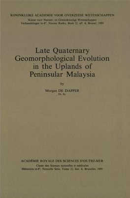 Late Quaternary Geomorphological Evolution in the Uplands of Peninsular Malaysia