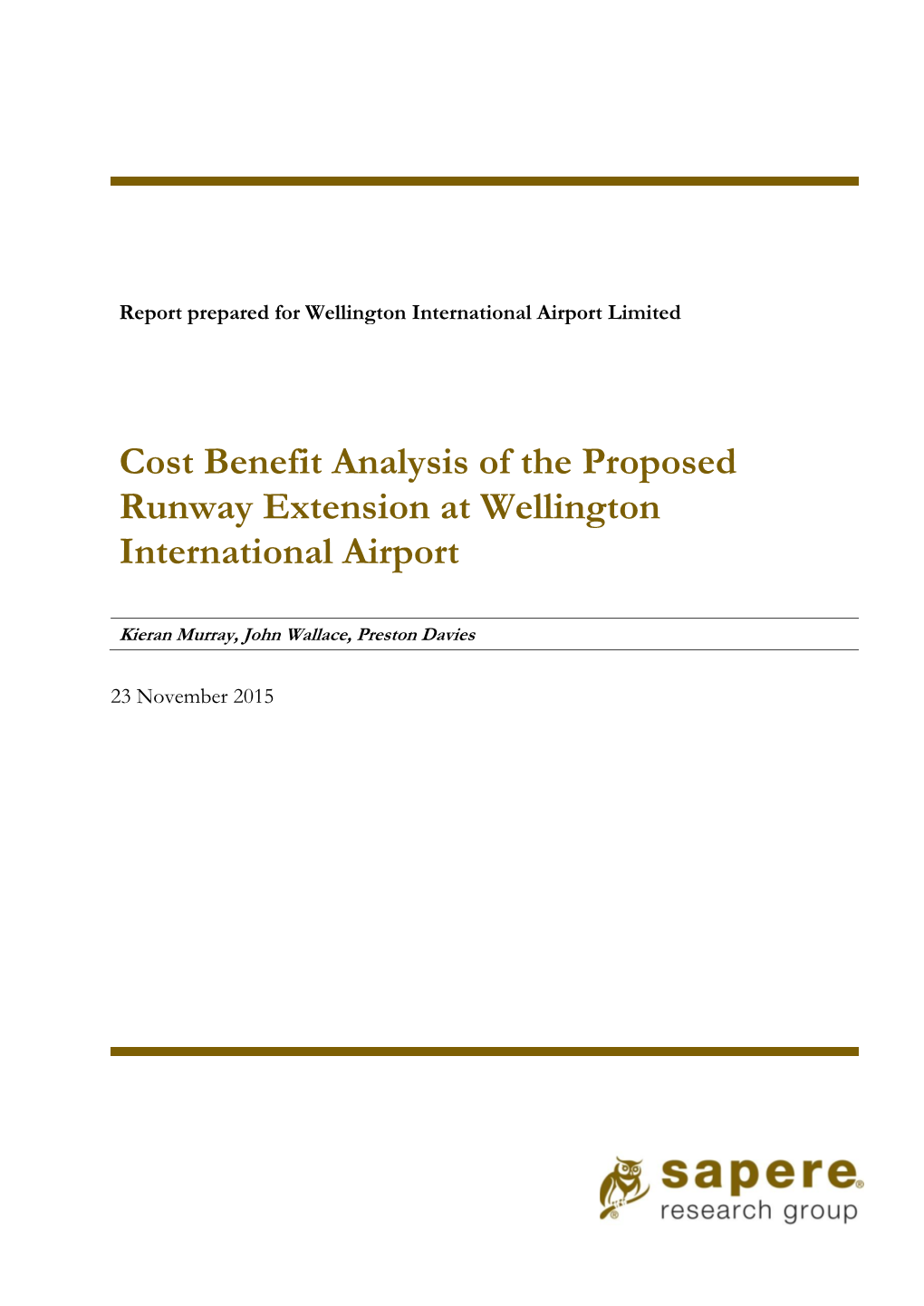 Cost Benefit Analysis of the Proposed Runway Extension at Wellington International Airport