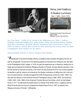 Henry Joel Cadbury: a Quaker Luminary Dec 1, 1883 – Oct 9, 1974