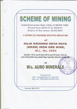 SCHEME of MINING Submitted Under Rule 12(2) of MCDR 1988 Period from 2016-17 to 2020-21 Expiry of the Lease: 22.05.2021
