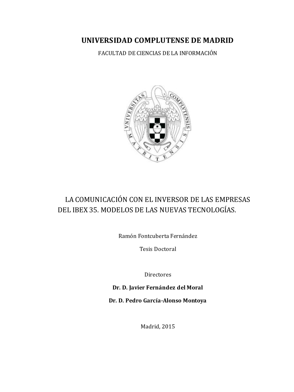 La Comunicación Con El Inversor De Las Empresas Del Ibex 35. Modelos De Las Nuevas Tecnologías