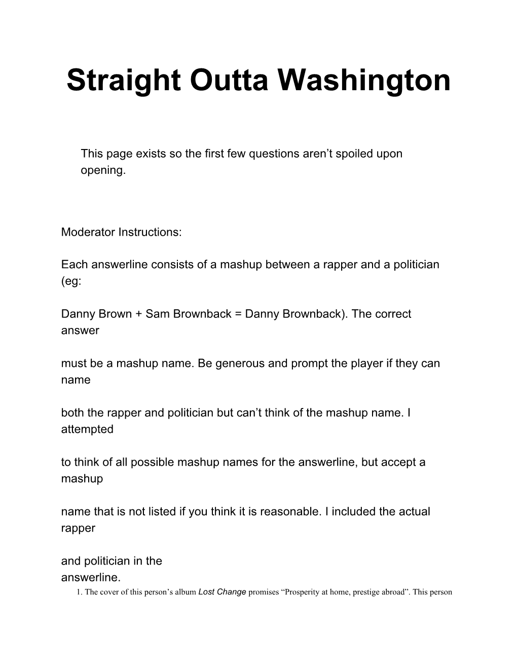 Straight Outta Washington