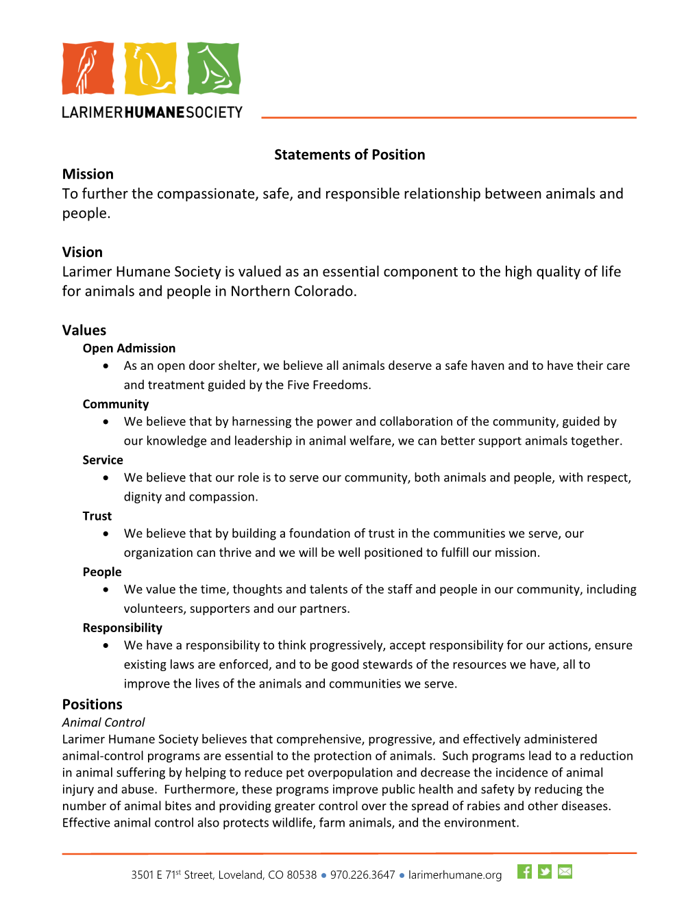 Statements of Position Mission to Further the Compassionate, Safe, and Responsible Relationship Between Animals and People