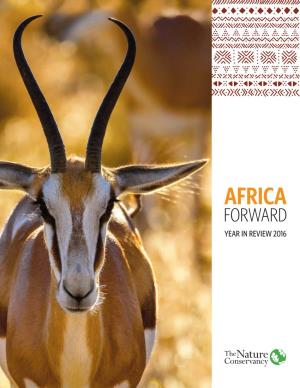 Africa Forward Year in Review 2016 from Science to Our Mission