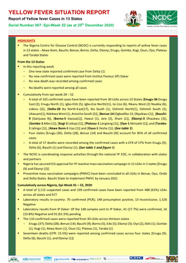 YELLOW FEVER SITUATION REPORT Report of Yellow Fever Cases in 13 States Serial Number 007: Epi-Week 52 (As at 25Th December 2020)