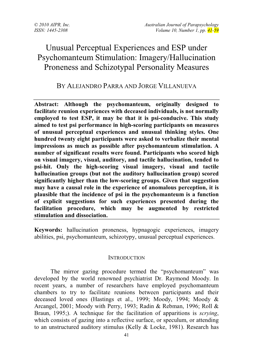 Unusual Perceptual Experiences and ESP Under Psychomanteum Stimulation: Imagery/Hallucination Proneness and Schizotypal Personality Measures