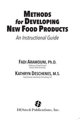 METHODS for DEVELOPING NEW FOOD PRODUCTS an Instructional Guide