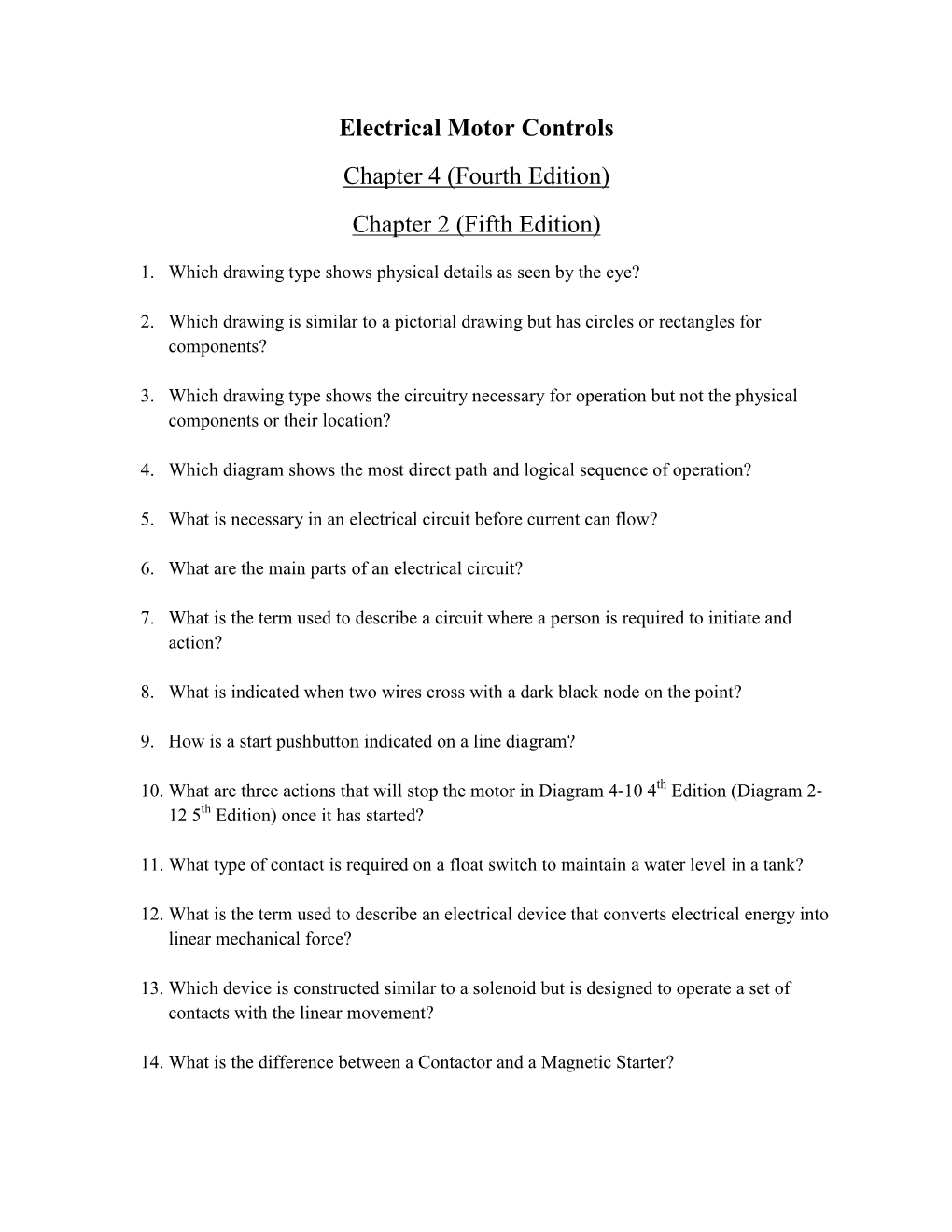 Electrical Motor Controls Chapter 4 (Fourth Edition) Chapter 2 (Fifth Edition)