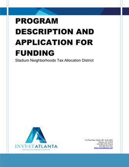 PROGRAM DESCRIPTION and APPLICATION for FUNDING Stadium Neighborhoods Tax Allocation District