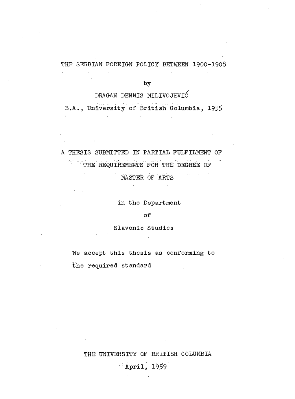 THE SERBIAN FOREIGN POLICY BETWEEN 1900-1908 by DRAGAN