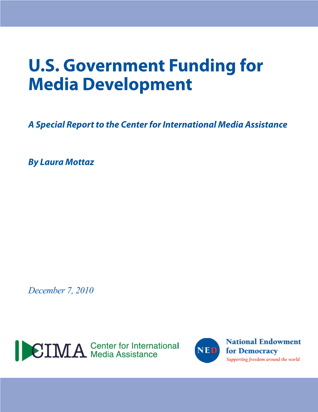 U.S. Government Funding for Media Development