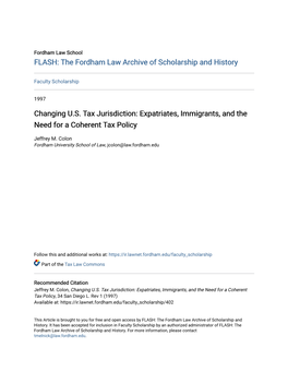 Changing U.S. Tax Jurisdiction: Expatriates, Immigrants, and the Need for a Coherent Tax Policy