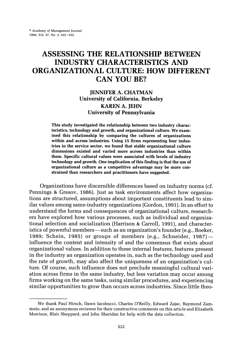 Assessing the Relationship Between Industry Characteristics and Organizational Culture: How Different Can You Be?