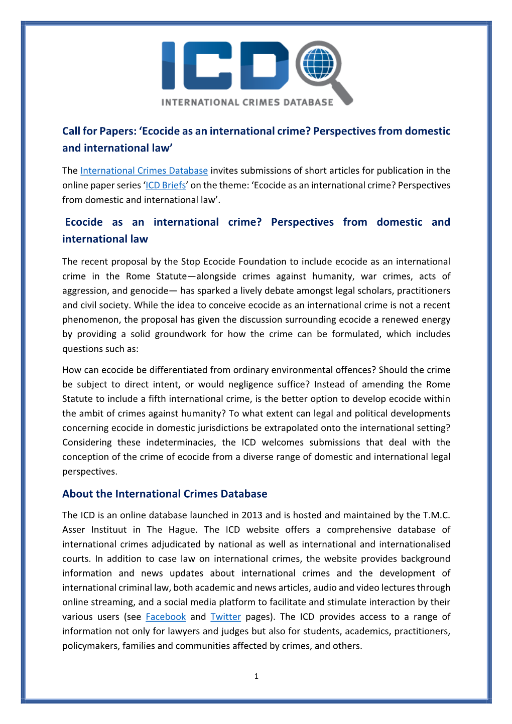 Ecocide As an International Crime? Perspectives from Domestic and International Law’