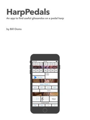 An App to Find Useful Glissandos on a Pedal Harp by Bill Ooms