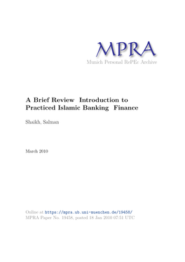 A Brief Review Introduction to Practiced Islamic Banking Finance