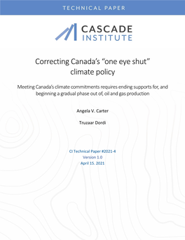 Correcting Canada's “One Eye Shut” Climate Policy