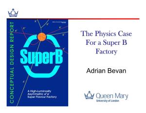 The Physics Case for a Super B Factory