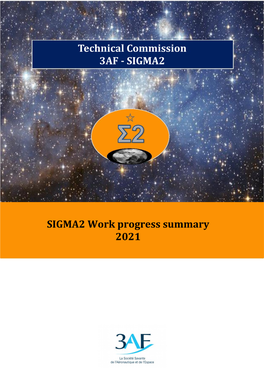 SIGMA2 Work Progress Summary 2021 TECHNICAL COMMISSION SIGMA 2 – Progress Report 2021 Summary