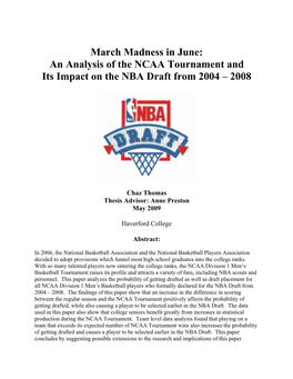 An Analysis of the NCAA Tournament and Its Impact on the NBA Draft from 2004 – 2008