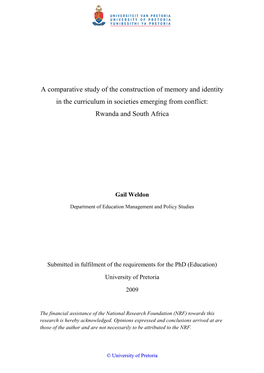 A Comparative Study of the Construction of Memory and Identity in the Curriculum in Societies Emerging from Conflict: Rwanda and South Africa