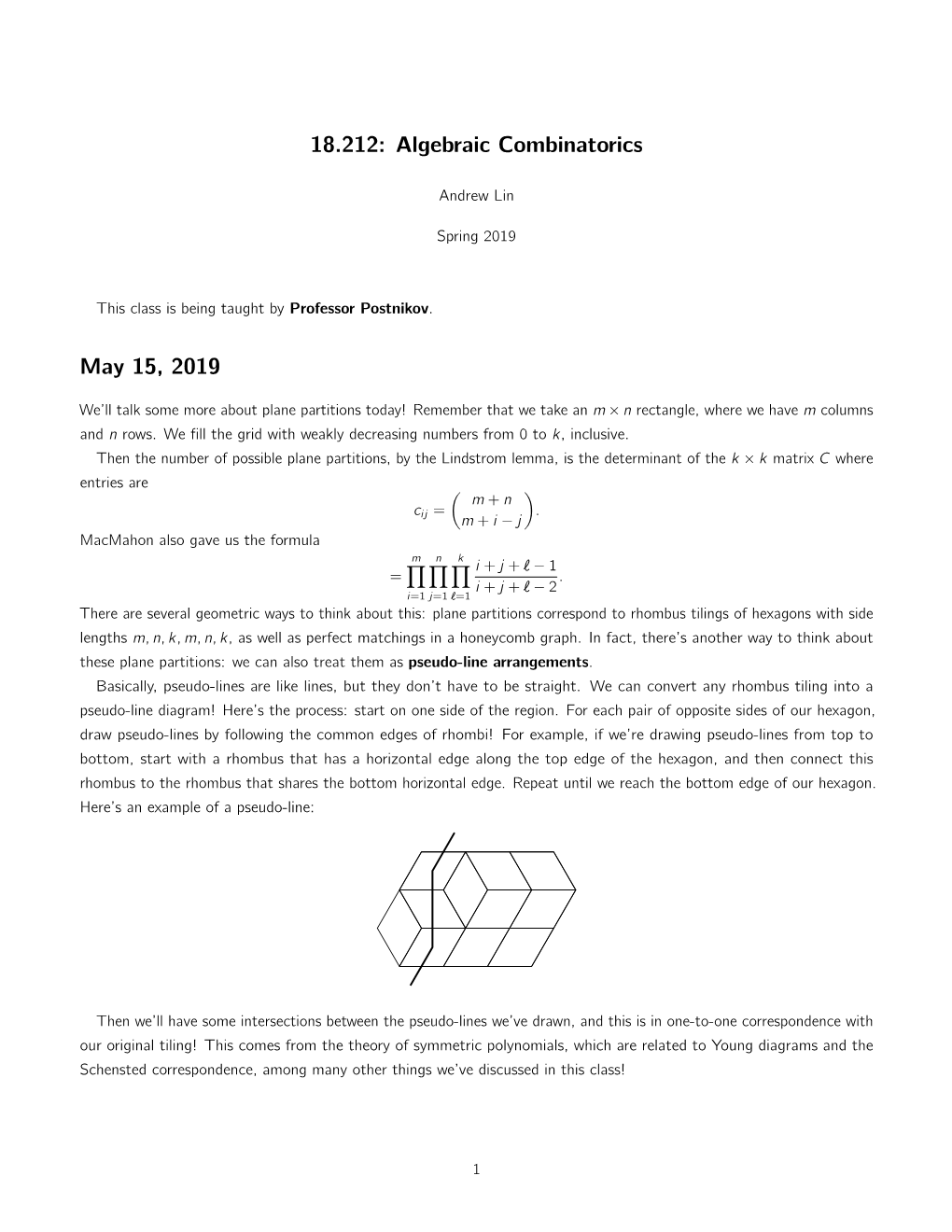 18.212 S19 Algebraic Combinatorics, Lecture 39: Plane Partitions and More