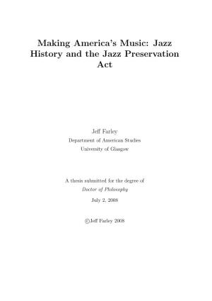 Making America's Music: Jazz History and the Jazz Preservation