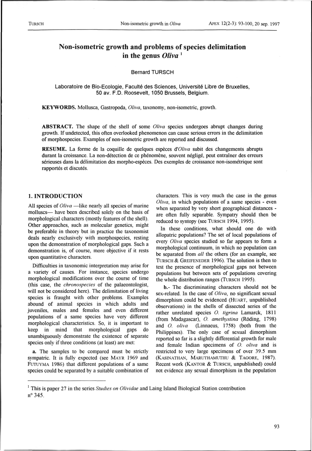 Non-Isometric Growth and Problems of Species Delimitation in the Genus Oliva *