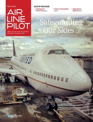 Air Line Pilots Page 5 Association, International Our Skies