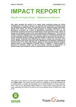 IMPACT REPORT DECEMBER 2013 IMPACT REPORT Results of Impact Study – Attadamoune Morocco