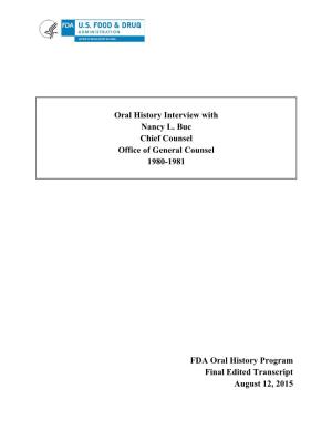 Oral History Interview with Nancy L. Buc Chief Counsel Office of General Counsel 1980-1981