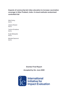 Impacts of Community-Led Video Education to Increase Vaccination Coverage in Uttar Pradesh, India: a Mixed Methods Randomised Controlled Trial