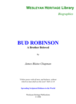 BUD ROBINSON a Brother Beloved