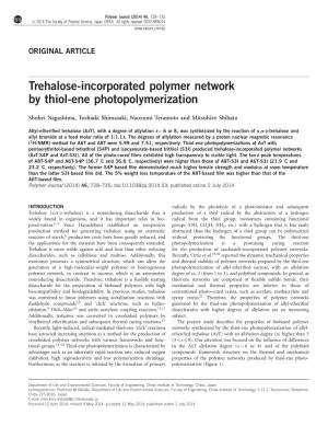 Trehalose-Incorporated Polymer Network by Thiol-Ene Photopolymerization