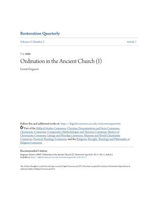Ordination in the Ancient Church (I) Everett Ef Rguson