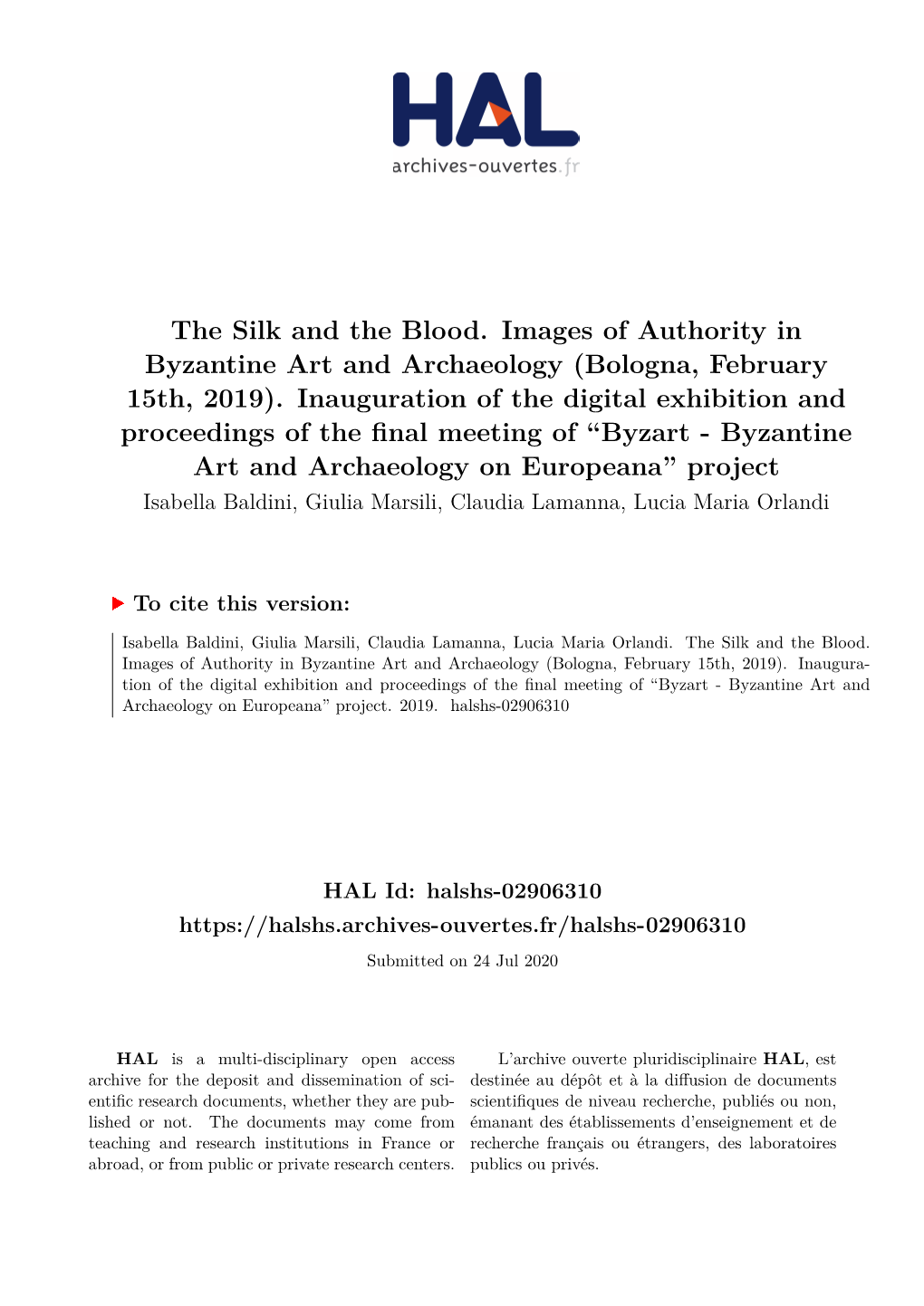 The Silk and the Blood. Images of Authority in Byzantine Art and Archaeology (Bologna, February 15Th, 2019)