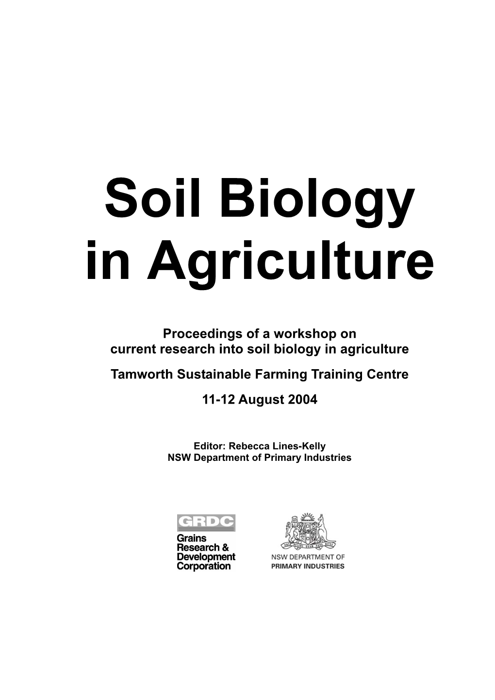 Soil Biology in Agriculture