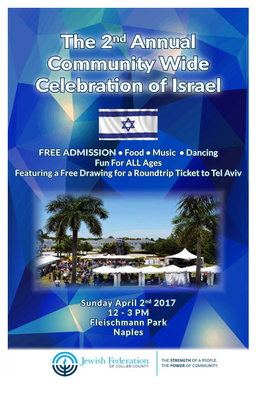 The 2Nd Annual Community Wide Celebration of Israel
