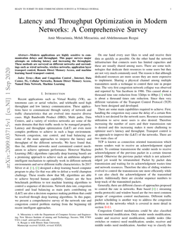 Latency and Throughput Optimization in Modern Networks: a Comprehensive Survey Amir Mirzaeinnia, Mehdi Mirzaeinia, and Abdelmounaam Rezgui
