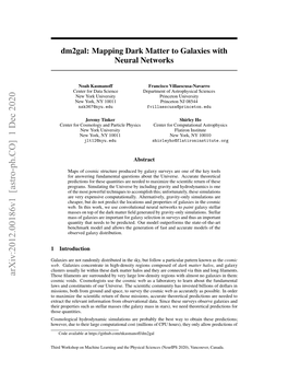 Dm2gal: Mapping Dark Matter to Galaxies with Neural Networks