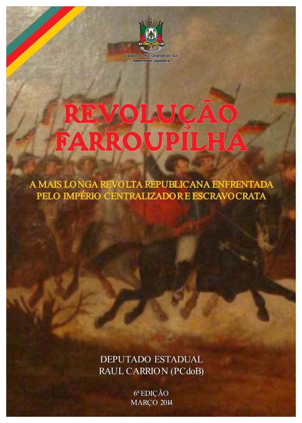 Revolução Farroupilha