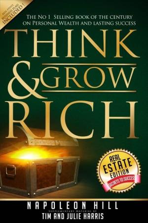 Think and Grow Rich: Real Estate Edition