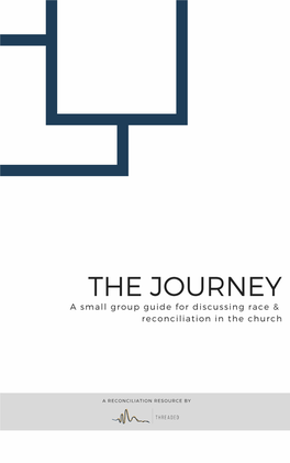 A Small Group Guide for Discussing Race & Reconciliation in the Church