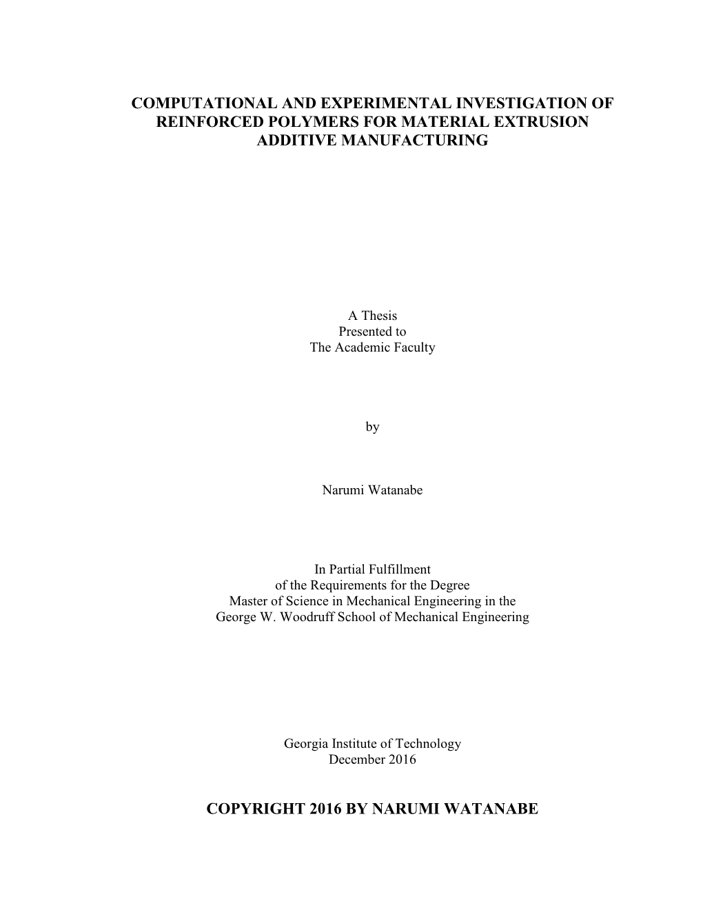 Computational and Experimental Investigation of Reinforced Polymers for Material Extrusion Additive Manufacturing