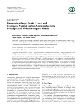 Concomitant Imperforate Hymen and Transverse Vaginal Septum Complicated with Pyocolpos and Abdominovaginal Fistula