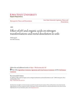Effect of Ph and Organic Acids on Nitrogen Transformations and Metal Dissolution in Soils Minhong Fu Iowa State University