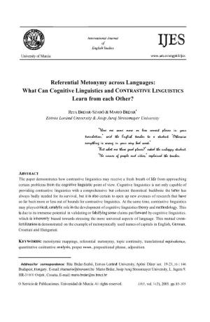 Referential Metonymy Across Languages: What Can Cognitive Linguistics and CONTRASTIVELINGUISTICS Learn from Each Other?