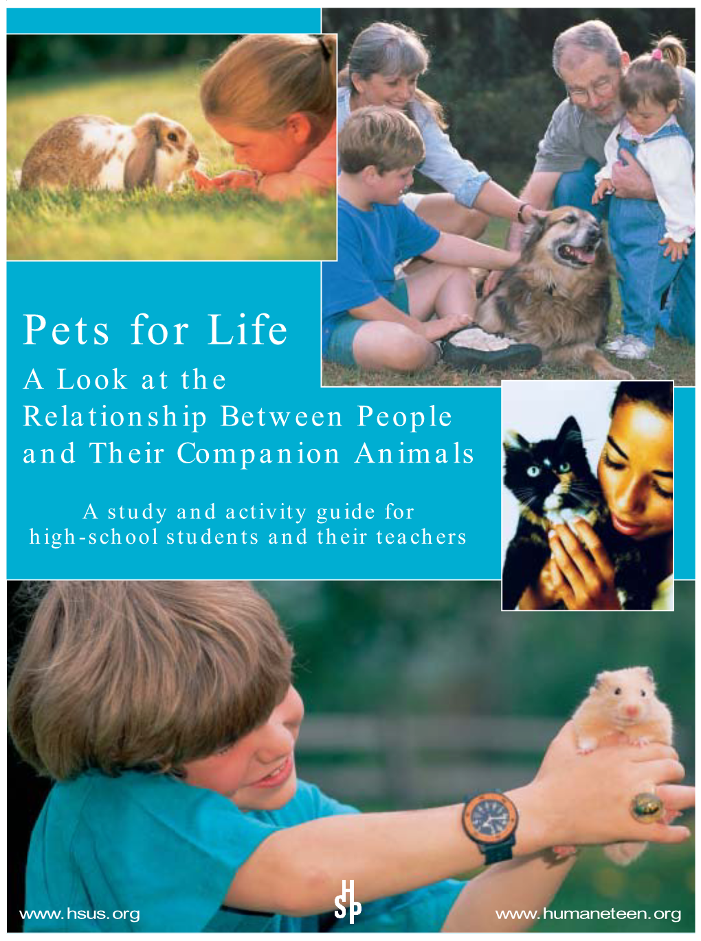 Pets for Life a Look at the Relationship Between People and Their Companion Animals