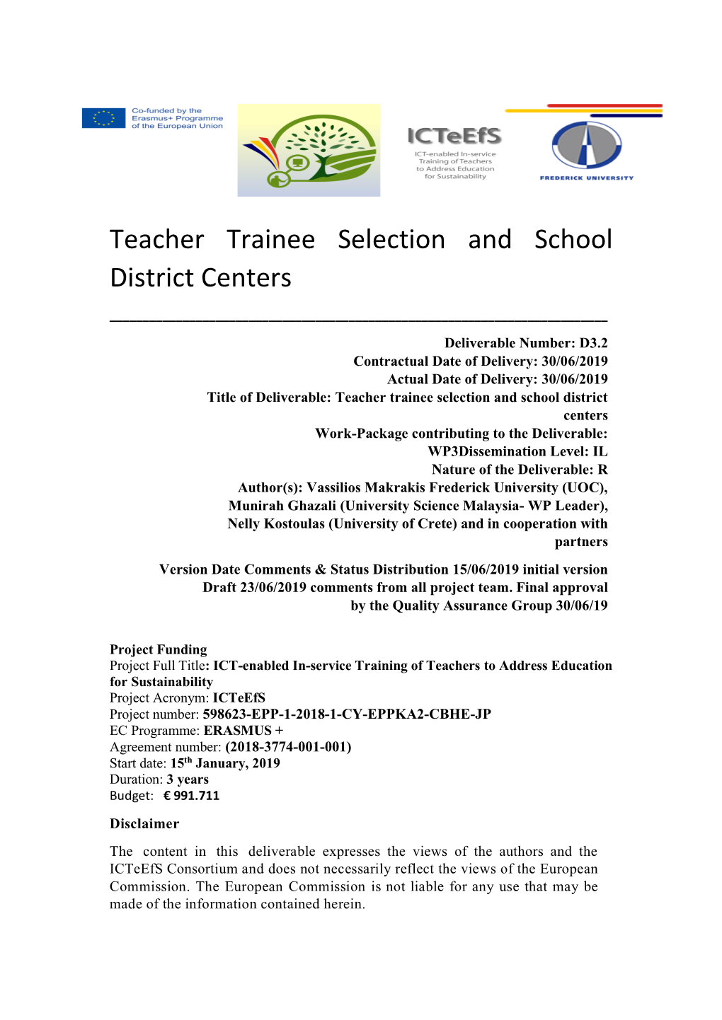 Teacher Trainee Selection and School District Centers