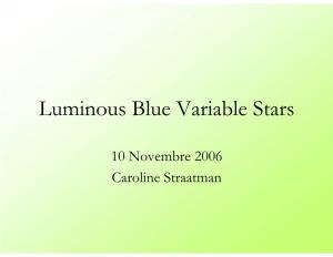 Luminous Blue Variable Stars